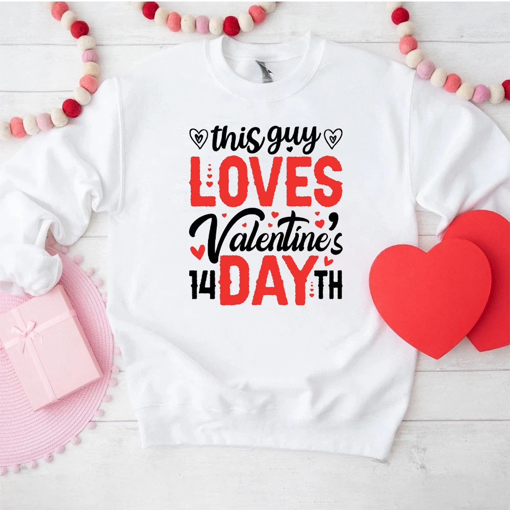 

This Guy Loves Valentine's 14 Day Th Print Kids Sweatshirts Boy Girl Clothes Valentines Day Children Crewneck Pullover Top Gifts