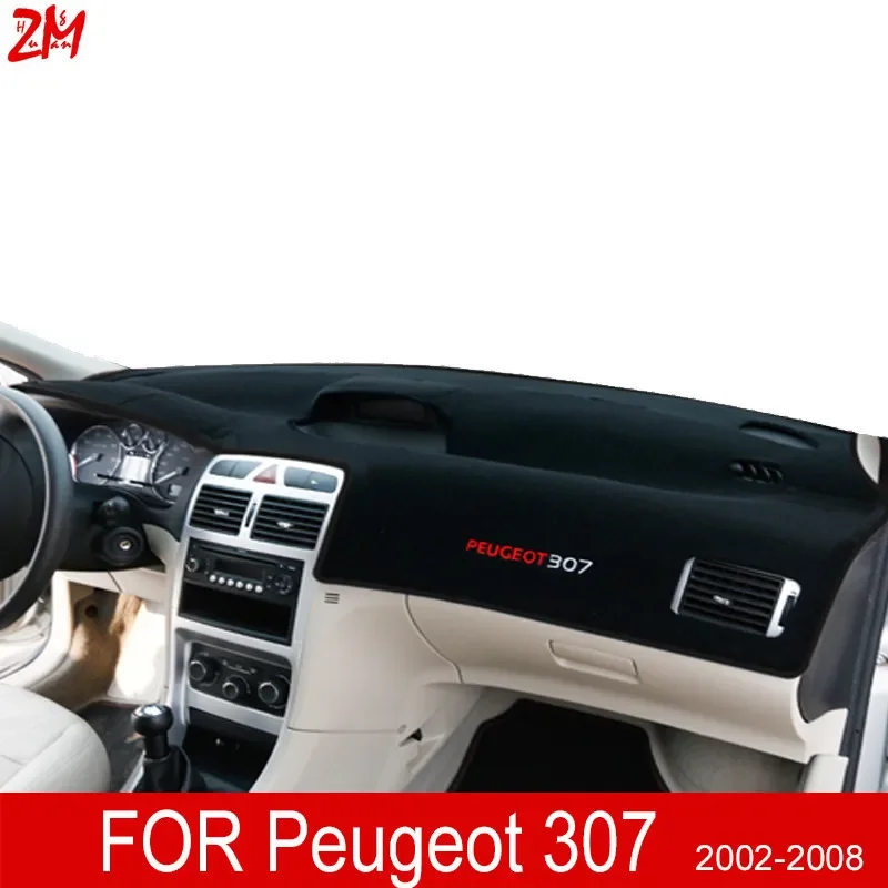 Dashboard Cover Dashmat Dash Mat Sun Shade Board Carpet Anti-Slip Accessories For Peugeot 307 2002~2008 307sw 307cc 2004 2006