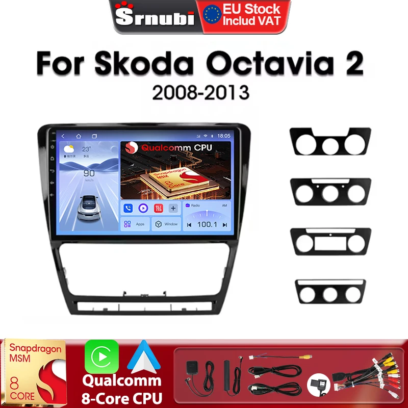 Srnubi Autoradio für SKODA Octavia 2 A5 2008–2013 2 Din Multimedia Video Player Qualcomm 8 Core Carplay Android Navigation