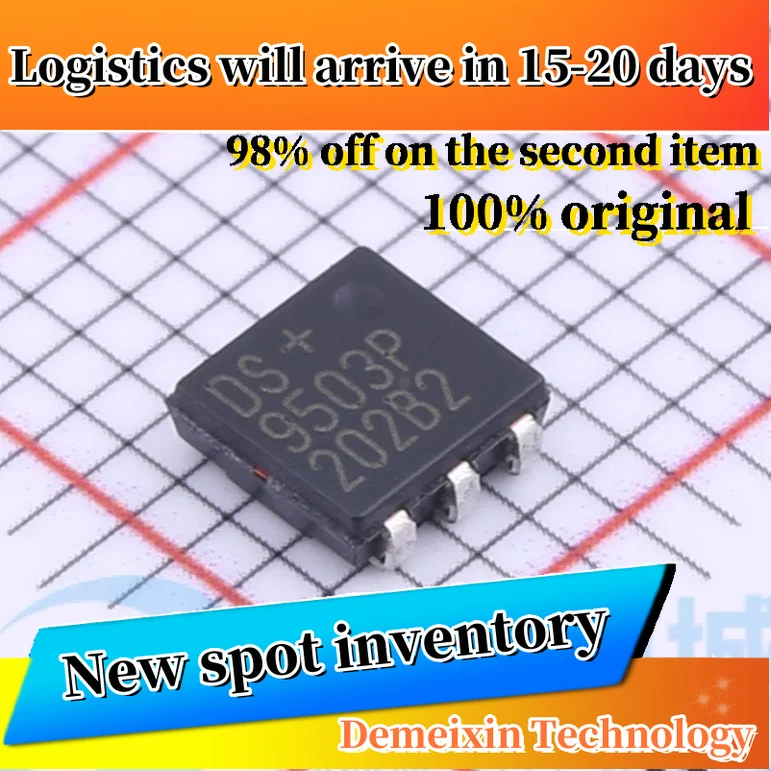 10PCS 100%Original DS9503P+T&R LogoDS9503P TSOC-6 New in Stock