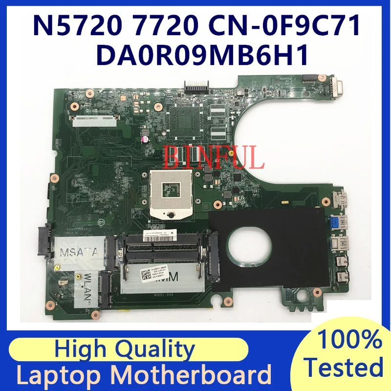 

CN-0F9C71 0F9C71 F9C71 Mainboard For Dell Inspiron 5720 7720 DA0R09MB6H1 Laptop Motherboard HM77 100% Full Tested Working Well