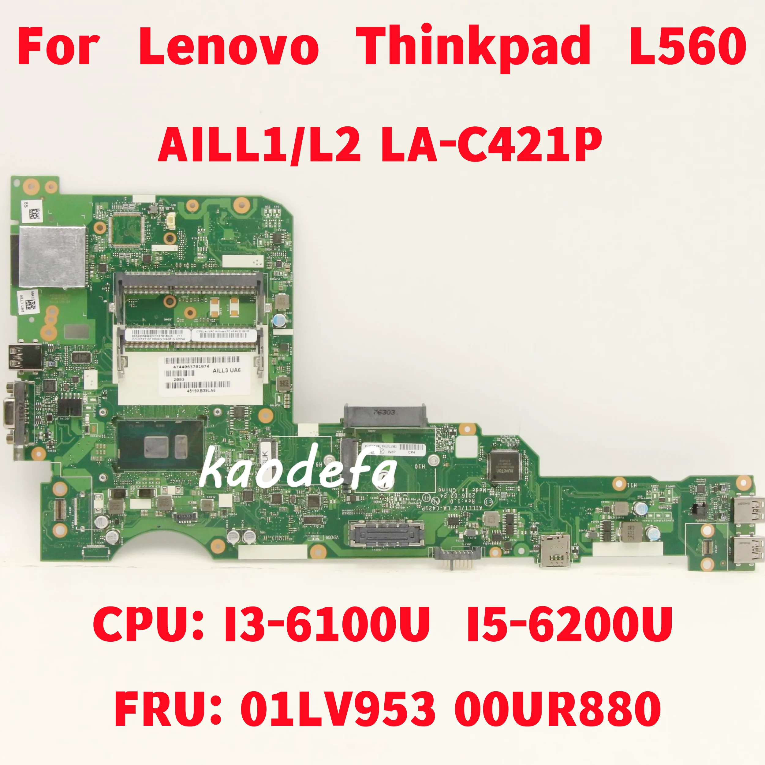 Placa-mãe do Portátil para Lenovo Thinkpad L560 La-c421p Mainboard Cpu I36100u I5-6200u Fru 01lv938 01lv933 01lv953 100 Teste ok