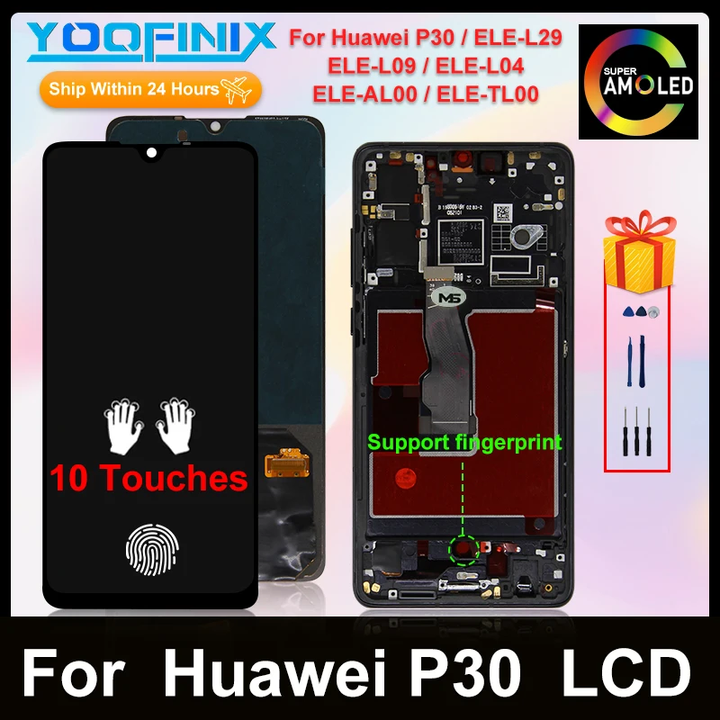 

New 6.1" Super AMOLED For Huawei P30 LCD Display ELE-L04 ELE-L29 ELE-L09 LCD Screen Replacement For Huawei P30 ELE-AL00