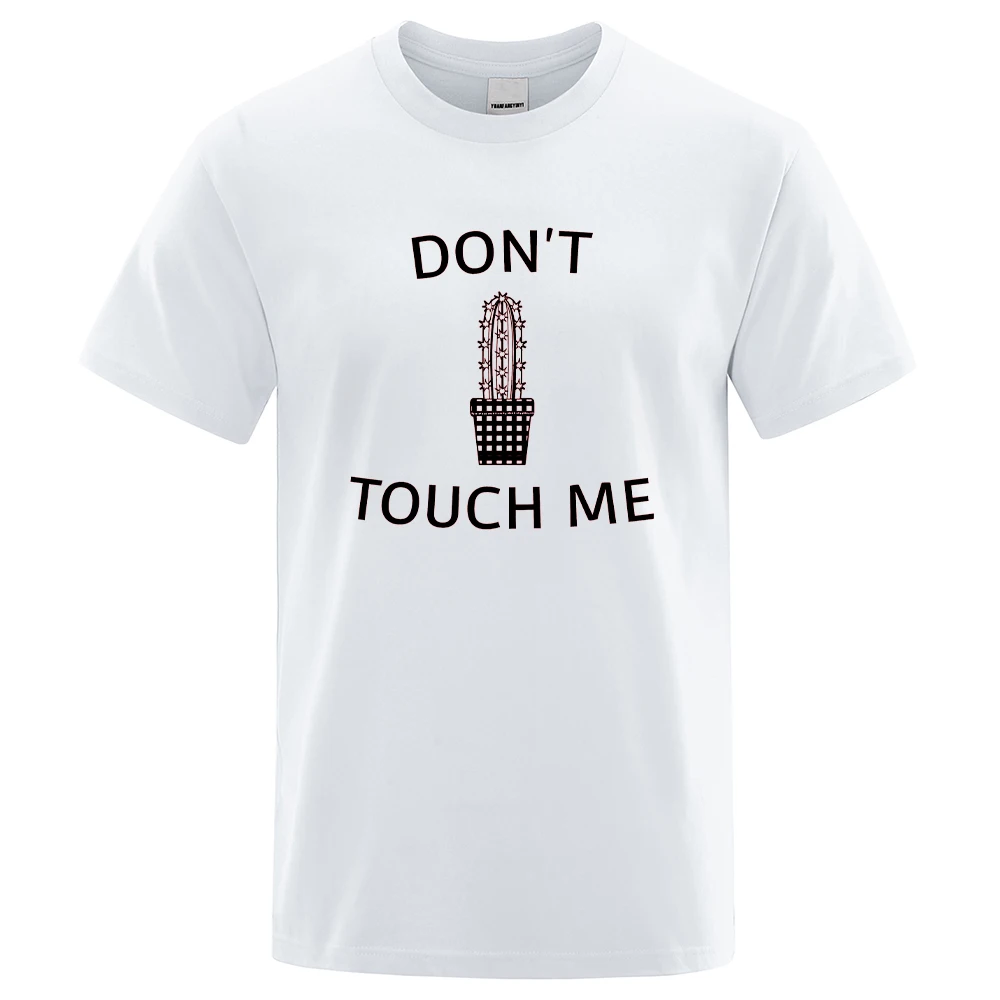 

don't Touch Me Letter Prints Man Tees Shirts Short Sleeve Tops Oversized Comfortable T Shirt Men Crewneck Breathable T Shirt