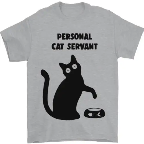 

Personal Cat Servant Funny Pet Mens T-Shirt 100% Cotton
