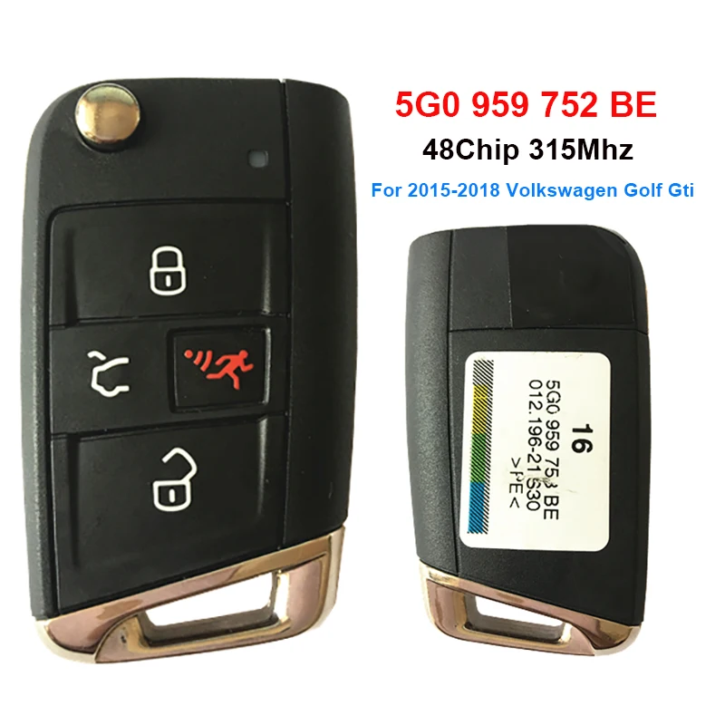

CN001086 For Vw Golf Gti Polo Touran 3+1 Button Flip Key 315mzh Remote FCC 5G0 959 752 BE Keyless GO Key For VW Volkswagen