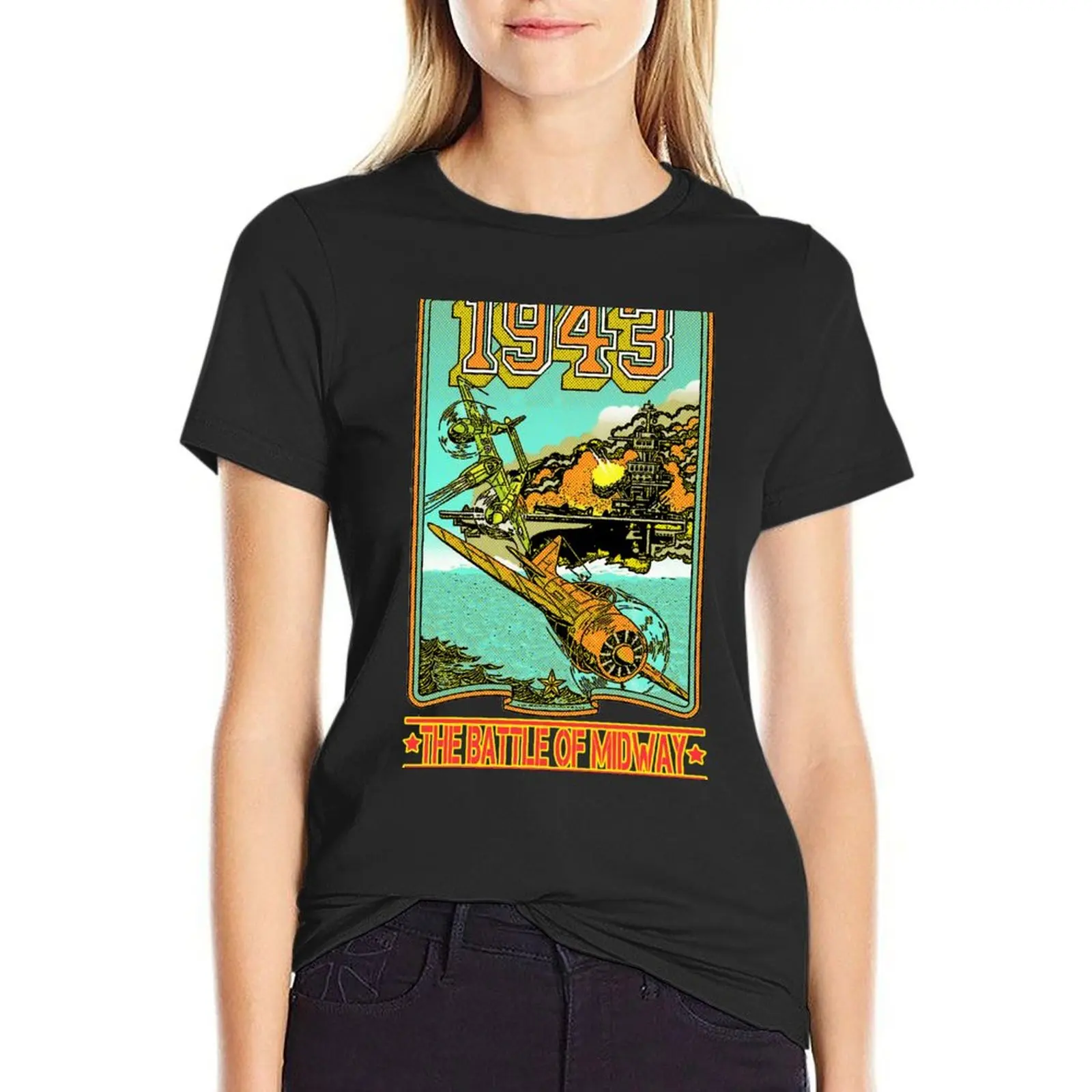 

The Battle of Midway T-Shirt summer tops hippie clothes cute clothes Blouse tshirts for Women