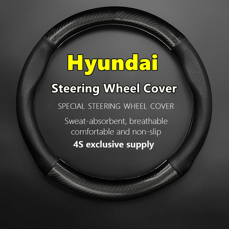 For Hyundai Steering Wheel Cover Genuine Leather Carbon Fiber Fit IX35 IX25 CUSTO Elantra