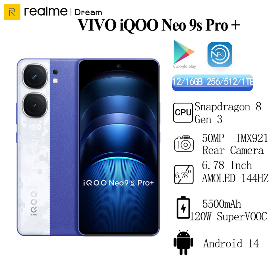 VIVO iQOO Neo 9S Pro Plus 5500mAh Battery 120W SuperVOOC Snapdragon 8 Gen 3 6.78''144Hz AMOLED Display 50MP IMX921 OIS