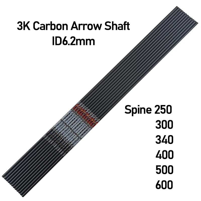 

Archery Accessories 3K Carbon Arrow Shaft ID6.2mm 32Inch Spine250 300 340 400 500 600 Recurve Bow Arrows Hunting Shooting 6PCS