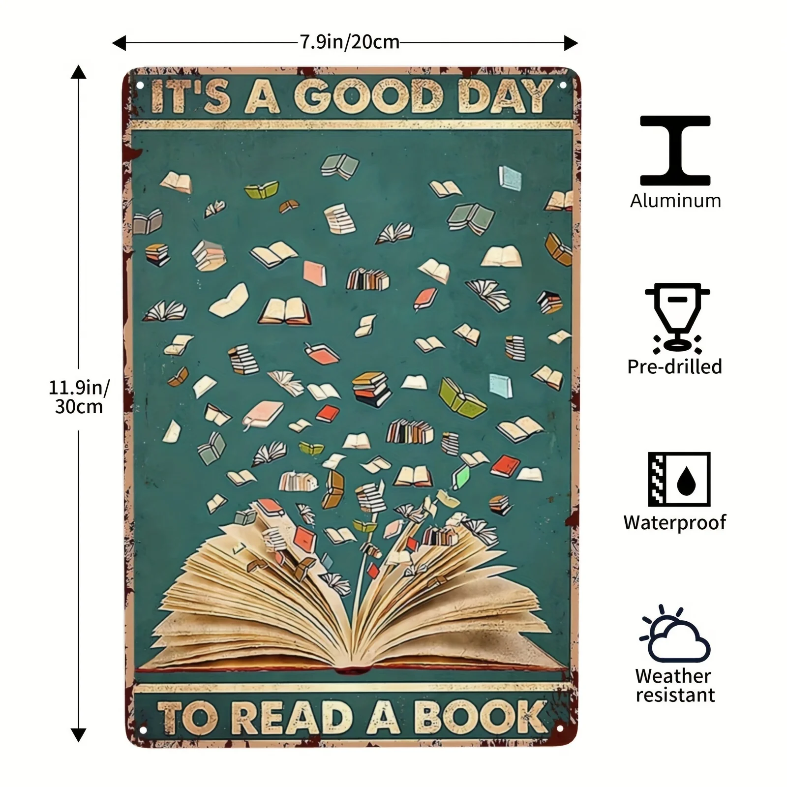 

Chic Tin Metal Sign Decor, Vintage Wall Decor-It's A Good Day To Read A Book Garden Library Bar Cafe Living Room Bathroom Art