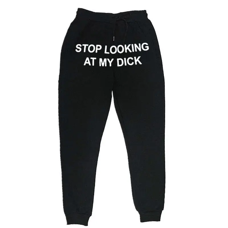 Men's Pants Stop Looking At My Dick Letter Print Drawstring Sweatpants Simple Men Women Sports Jogging Trousers 2