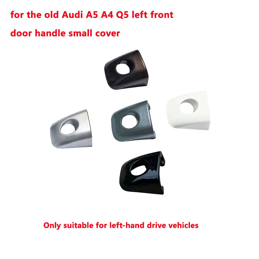 아우디 A4L Q5 A5 09-16년식 모델용, 도어 핸들 커버, 도어 키홀 커버, 좌측 핸들 차량에만 적합합니다.