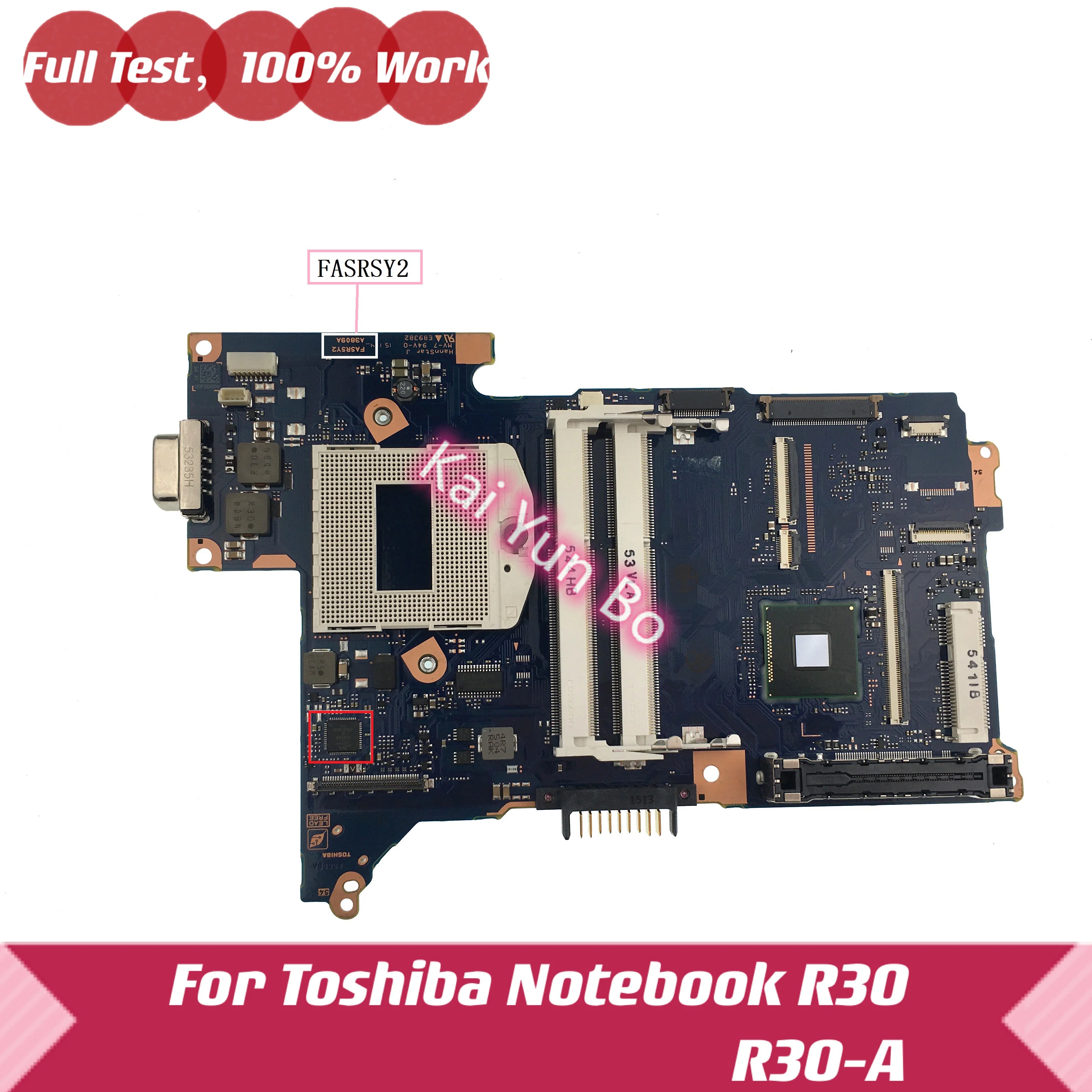 

For Toshiba Portege R30 R30-A R30-A-1CQ R30-A-139 R30-A-1CW Laptop Motherboard FASRSY2 A3809A Mainboard socket PGA 947 DDR3