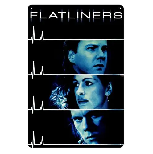 

Flatliners Retro Movie Metal Poster Collectable Tin Sign - 20x30cm