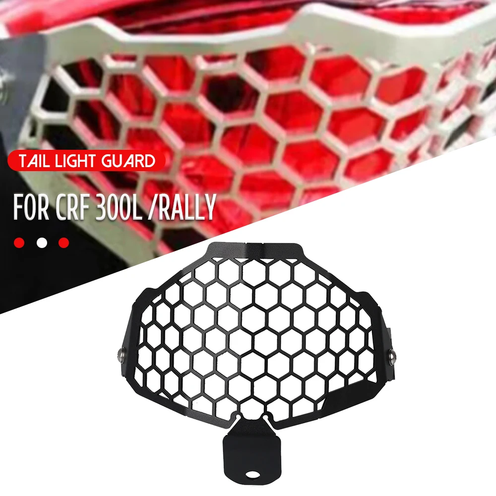 

FOR HONDA CRF 300 L 2021 Motorcycle CRF 300L/RALLY TAILLIGHT TAIL LIGHT Protector cover grill CRF300L RALLY 2020 2021 2022 2023