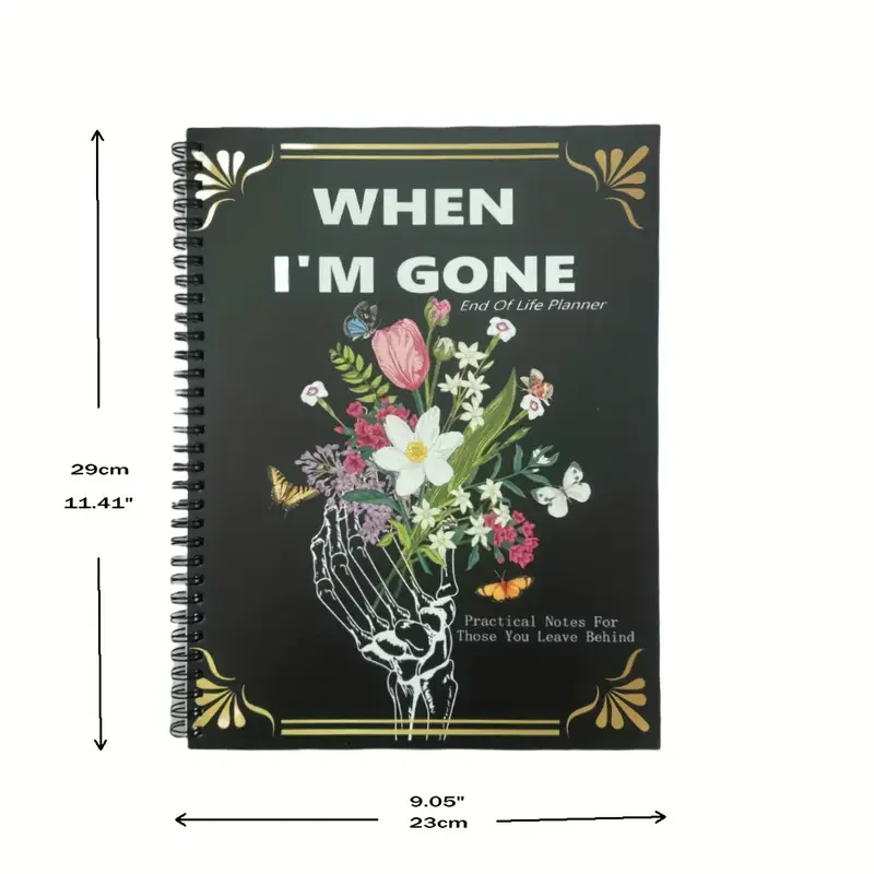End life planner When I am Gone Book End of Life Planner A Simple Death Organizer To Everything Your Loved Ones Need to Know in Case You Die