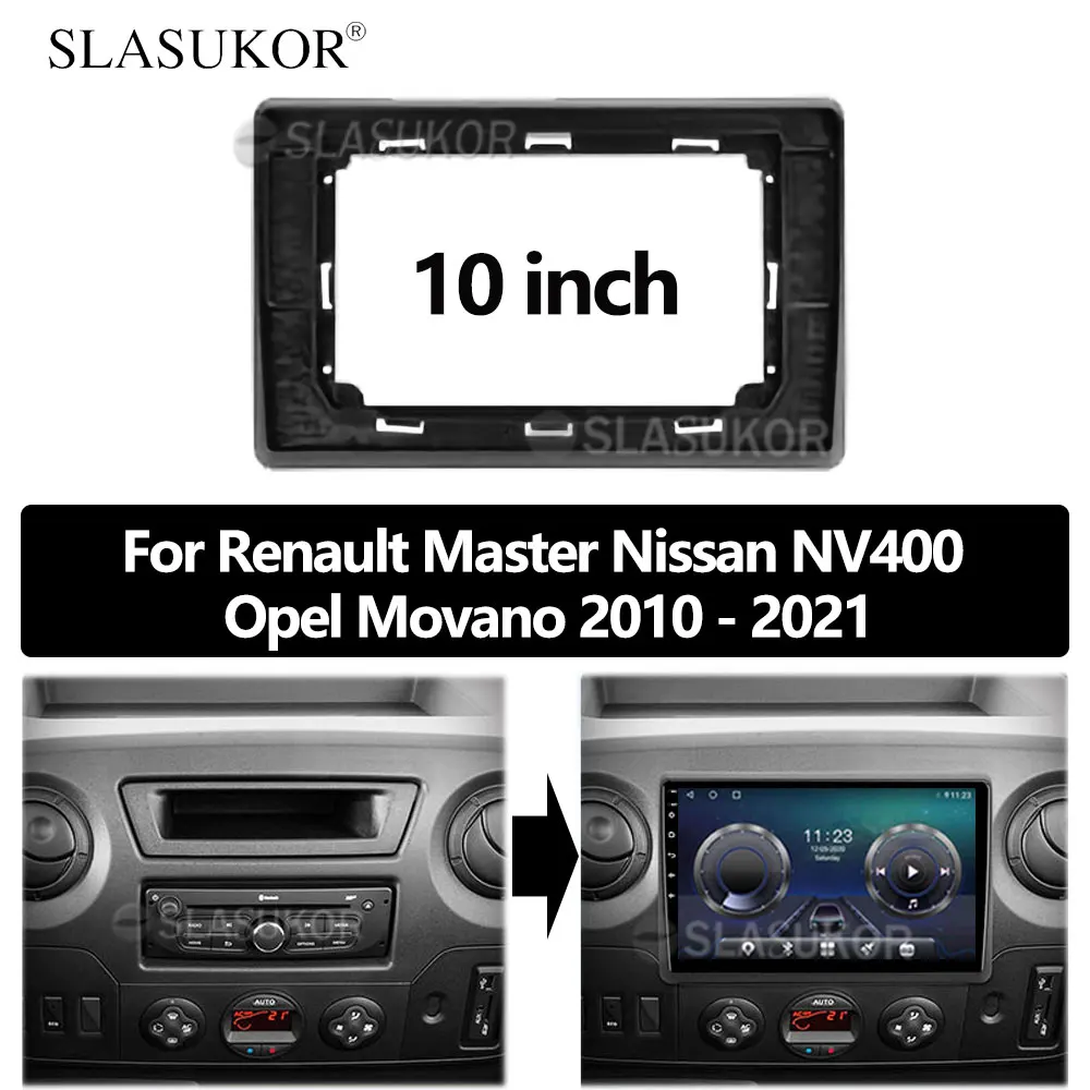 

10-дюймовый комплект автомобильных рамок Android, панель Fascia ДЛЯ Renault Master Nissan NV400 Opel Movano 2010 2011- 2021, экран радио, аудио рамка