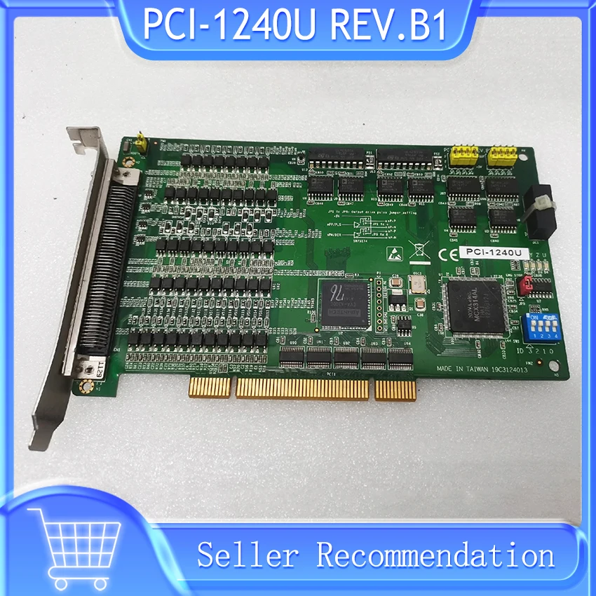 

PCI-1240U REV.B1 For Advantech Motion Control Card