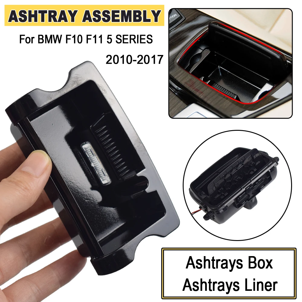Car Ashtray Center Console Ashtray Box Assembly Ashtry Case Cover For BMW 5 Series F10 F11 F18 520i 523i 525i 528i 530i 535i 51169206347