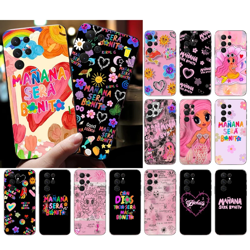

Manana Sera Bonito Karol G Phone Case For Samsung S23 S22 S21 S20 Ultra S20 S22 S21 S10E S21 S20 FE S10 Plus