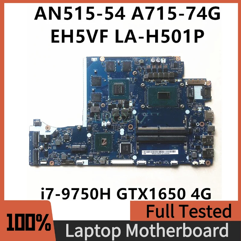 

EH5VF LA-H501P NBQ5611004 NB.Q5611.004 For Acer Nitro 5 AN515-54 A715-74G 15.6 Laptop Motherboard i7-9750H GTX1650 4G 100%Tested