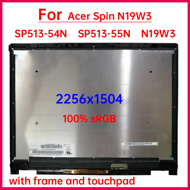 ЖК-экран для ноутбука 13,5 дюйма для Acer Spin SP513-54N N19W3, сменный сенсорный экран с цифровым преобразователем в сборе 2256x1504