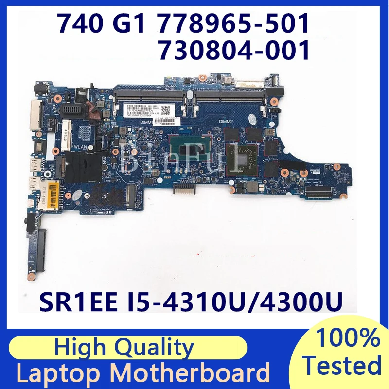 

778965-001 778965-501 778965-601 для HP 840 G1 850 G1 6050A2559101-MB-A03 с SR1EE I5-4310U материнская плата с процессором для ноутбука 100% Протестировано