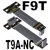 F9T-T9A-NC