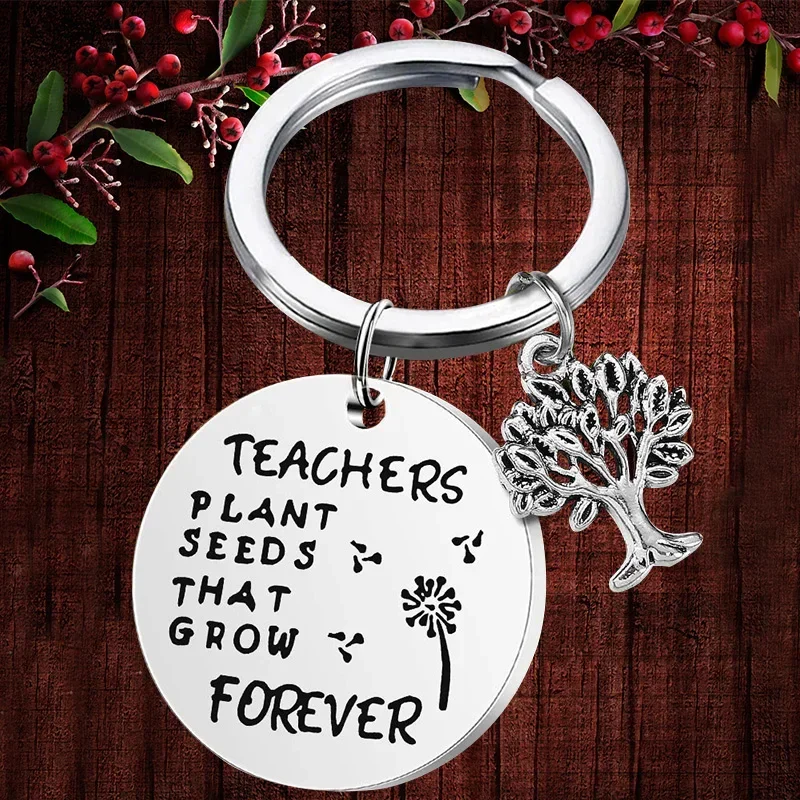 

Charm Teacher Gifts Keychain pendant Teacher Appreciation Gifts key chain Teachers Plant Seeds That Grow Forever