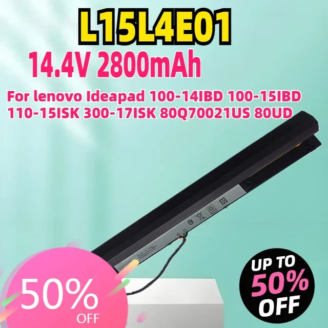 14.4V 32Wh L15L4E01 Laptop Battery L15L4A01 For lenovo Ideapad 100-14IBD 100-15IBD 110-15ISK 300-17ISK 80Q70021US 80UD