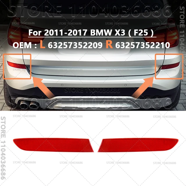 thumbnail image 2 of 2PCs Rear Bumper Reflector Tail Lights For BMW X3 F25 2014-2017 – Red ABS Safety Reflectors (Left & Right) 2 of 13