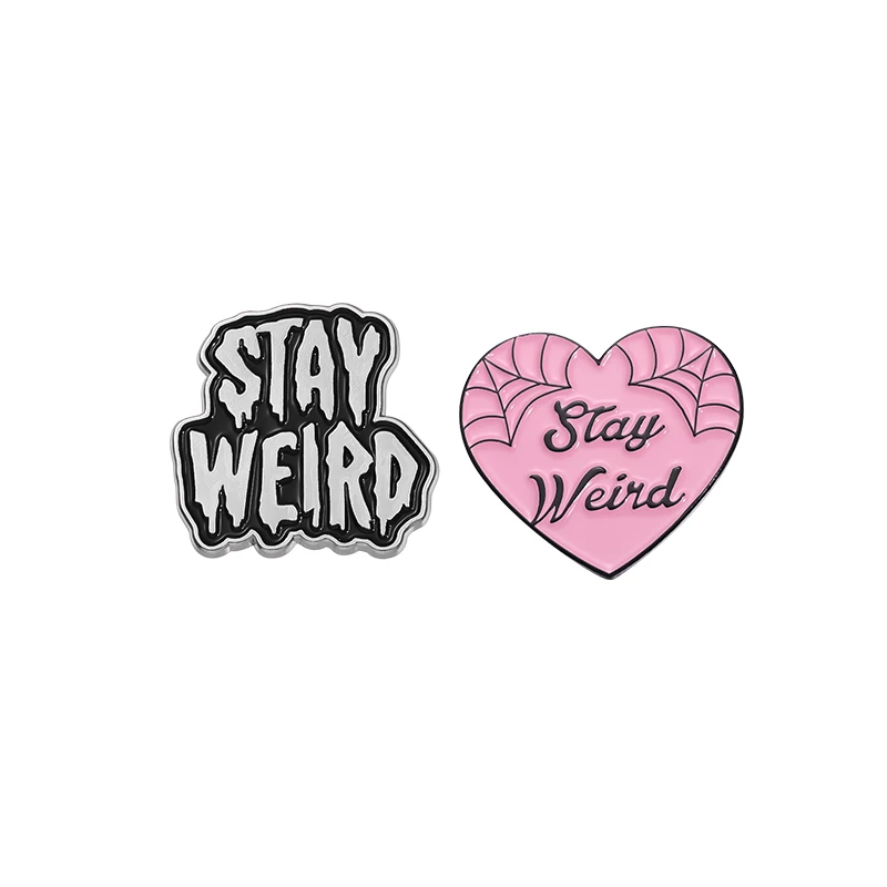 Bleiben Sie seltsame Emaille-Anstecknadeln, individuelle Halloween-Horror-Text-Brosche, Rucksack-Kleidung, Anstecknadel, Punk-Gothic-Schmuck, Accessoires, Geschenke