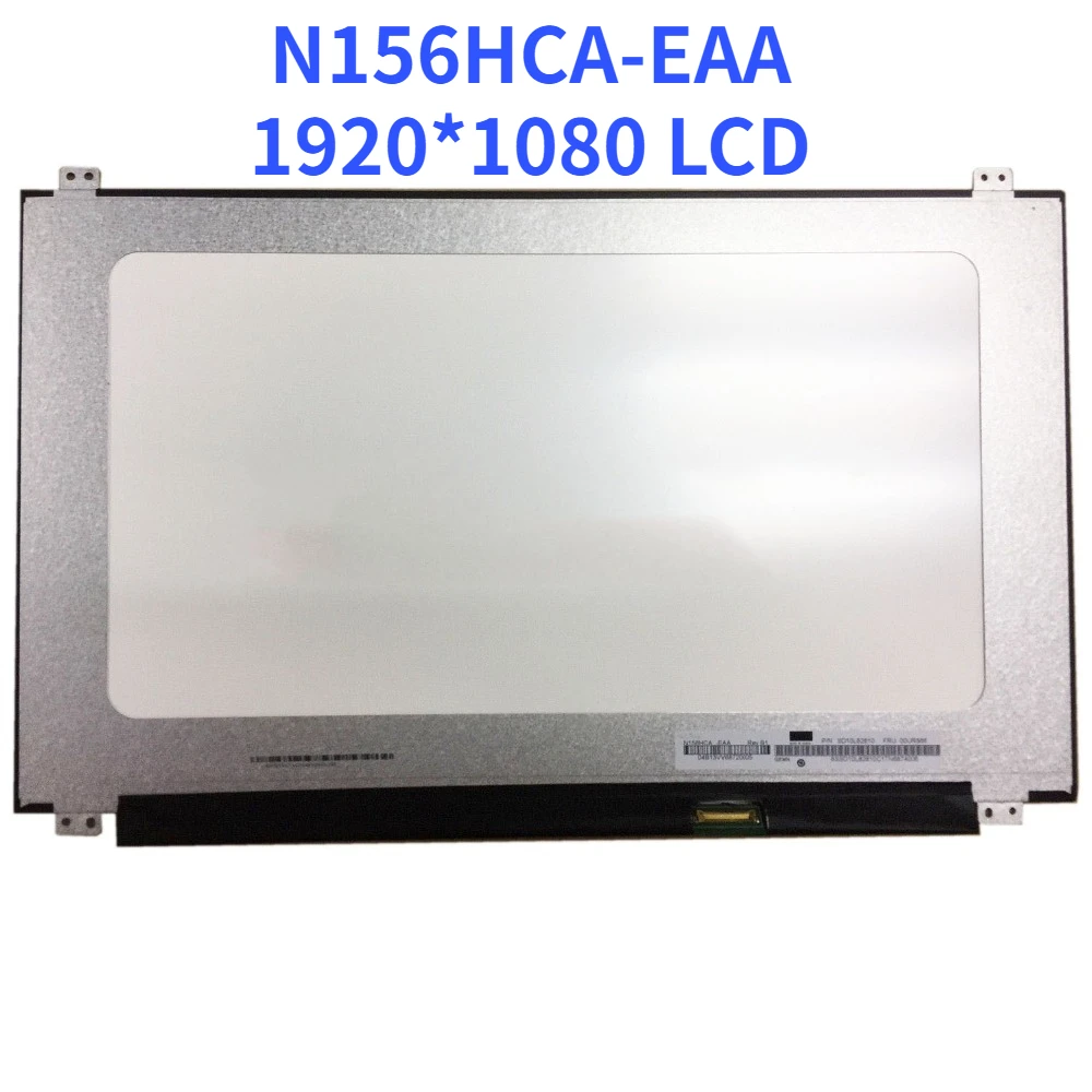 N156HCA EAA Rev.C1 Rev.B1 15.6" N156HCA EAA LED IPS Matrix FHD DISPLAY ...