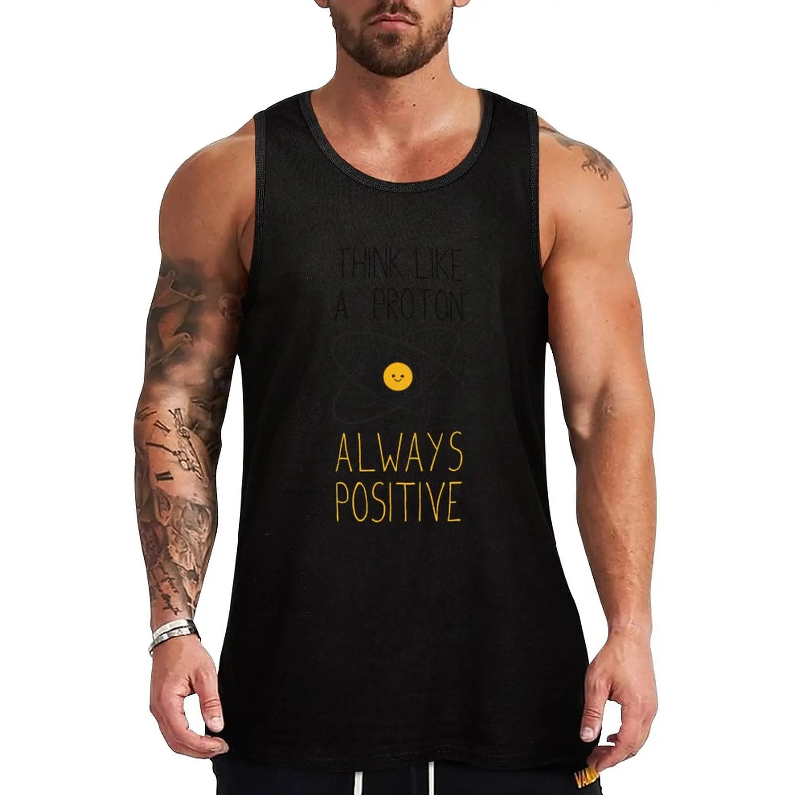 

New Think Like a Proton, Always Positive :) Tank Top Vest Men's sleeveless t-shirt