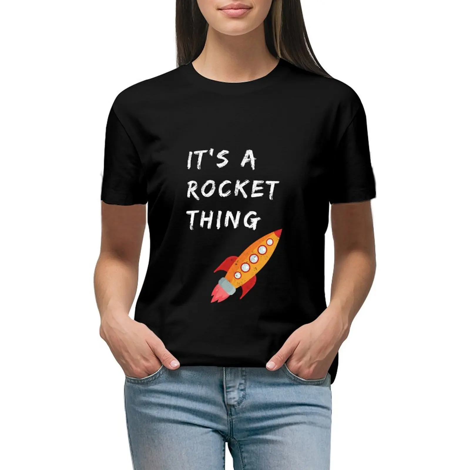 

It's a rocket thing.... right T-shirt oversized hippie clothes aesthetic clothes Woman T-shirts