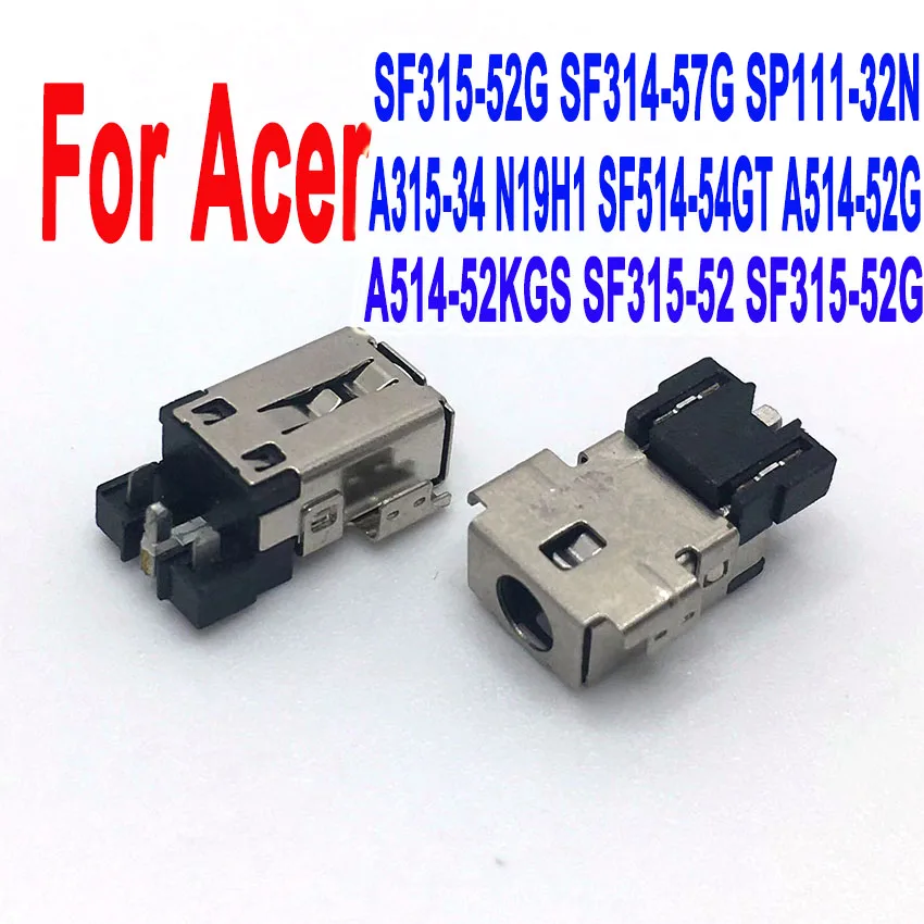 30-50PCS NEW Laptop DC Power Jack For Acer SF315-52G SF314-57G SP111-32N A315-34 N19H1 SF514-54GT A514-52G A514-52KGS SF315-52G