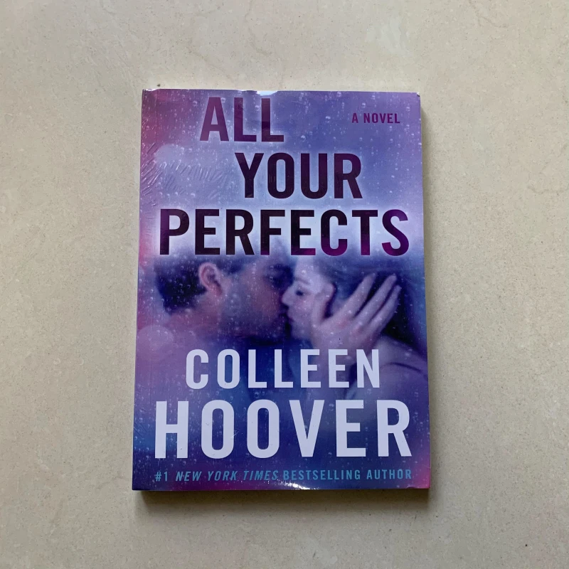 All Your Perfects - by Colleen Hoover (Paperback)