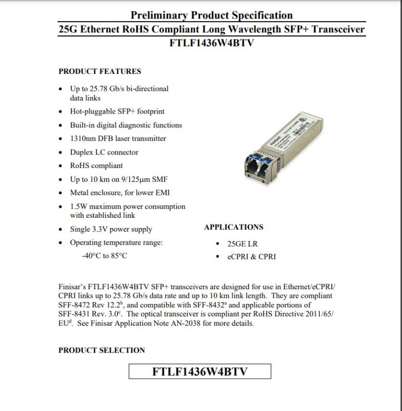 finisar SFP 25gb LR 10KM switch/FTLF1436W4BTV/-40&deg;C to 85&deg;C/25g Single mode optical transceiver