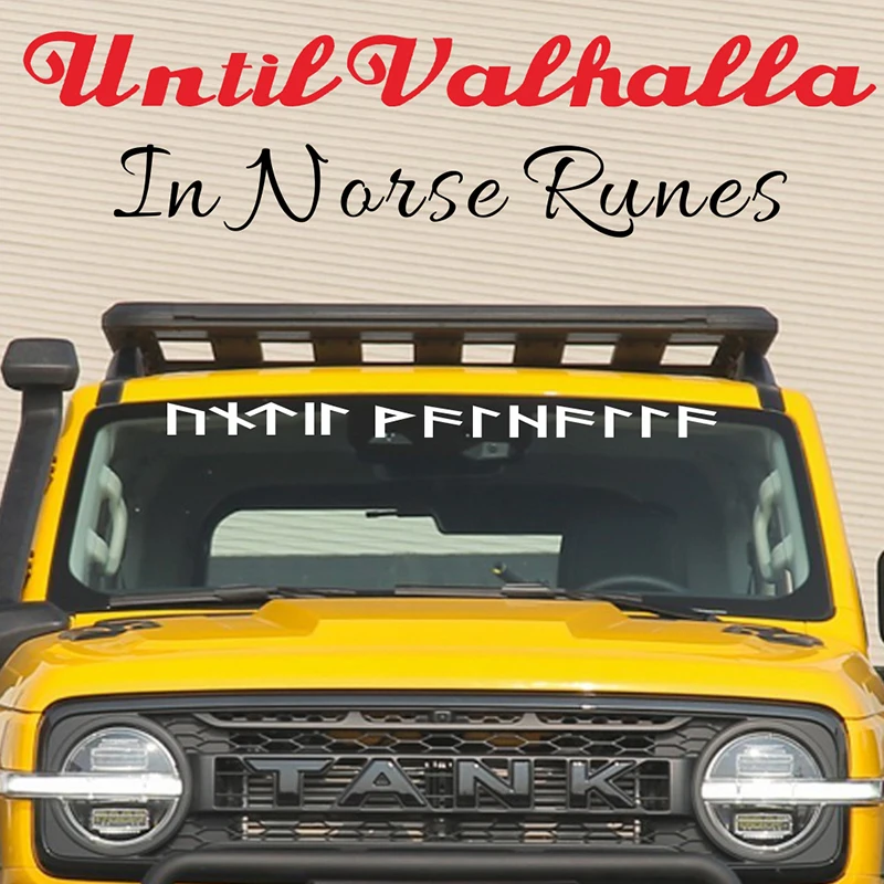 

Until Valhalla In Norse Runes Car Sticker Decal Viking Futhark for Bumper Windshield