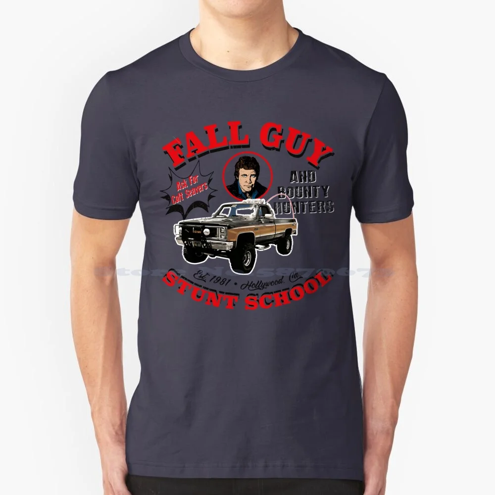 Autunno Guy Stunt School And Bounty Hunters T Shirt 100% Cotone Tee 80S Tv Show Adventure Bounty Hunters California Truck Lee
