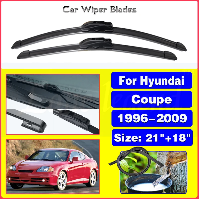 

For Hyundai Coupe 1996 - 2009 Front Brushes Wiper Blades Rubber Window Windshield Windscreen U J Hook Auto Accessories 21"+18"