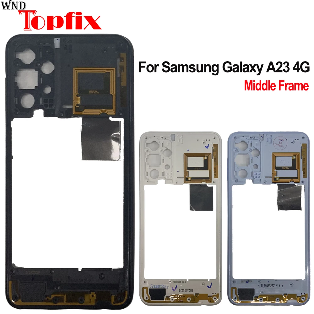 

For Samsung Galaxy A23 4G Middle Frame For SM-A235F SM-A235M Middle Frame Bezel Middle Plate Replacement Part