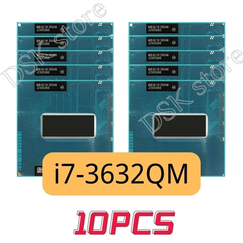 10PCS-i7-3632QM-i7-3632QM-SR0V0-Core-2-2-GHz-Quad-Core-8-Thread-CPU ...