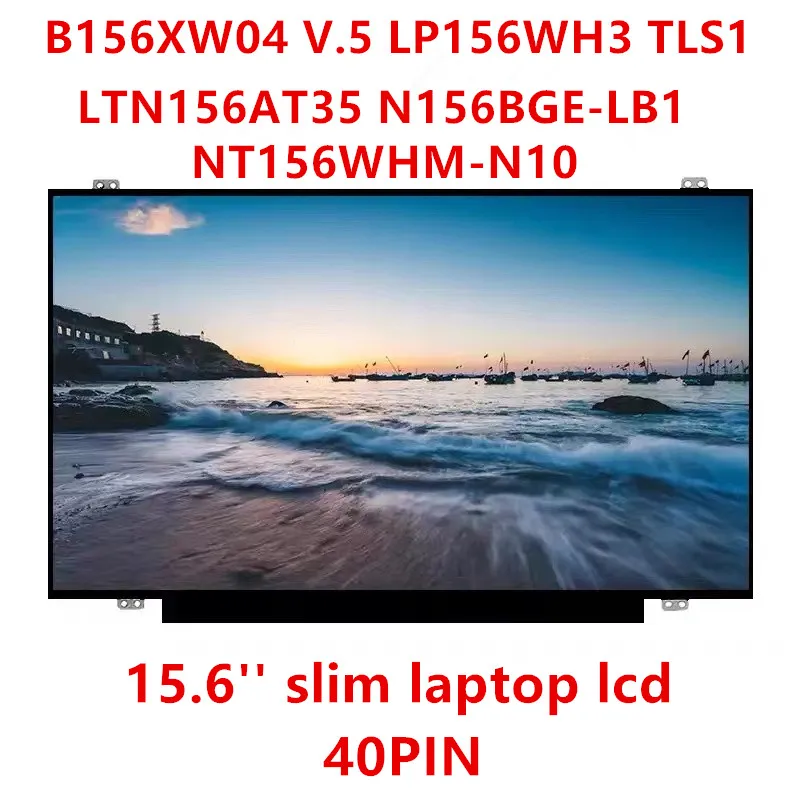 15-6-slim-laptop-lcd-matrix-LTN156AT35-N156BGE-LB1-L31-L41-LTN156AT20 ...