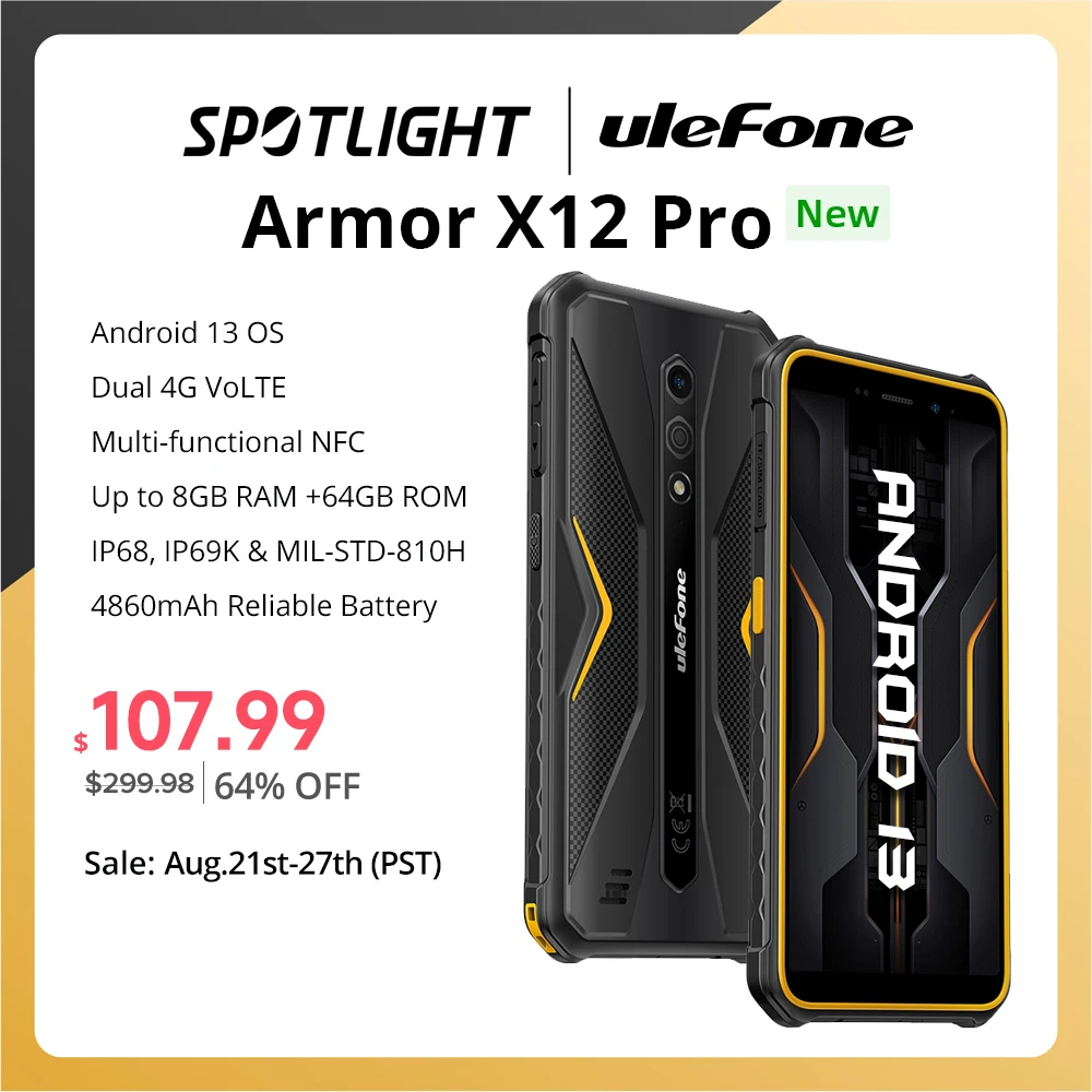  Ulefone Armor X12 Pro，Android 13 ，Up to 8GB+64GB ，4860mAh，13MP 5.45"4G NFC， Global Version，Dual 4G VoLTE，3-Card Slot 
