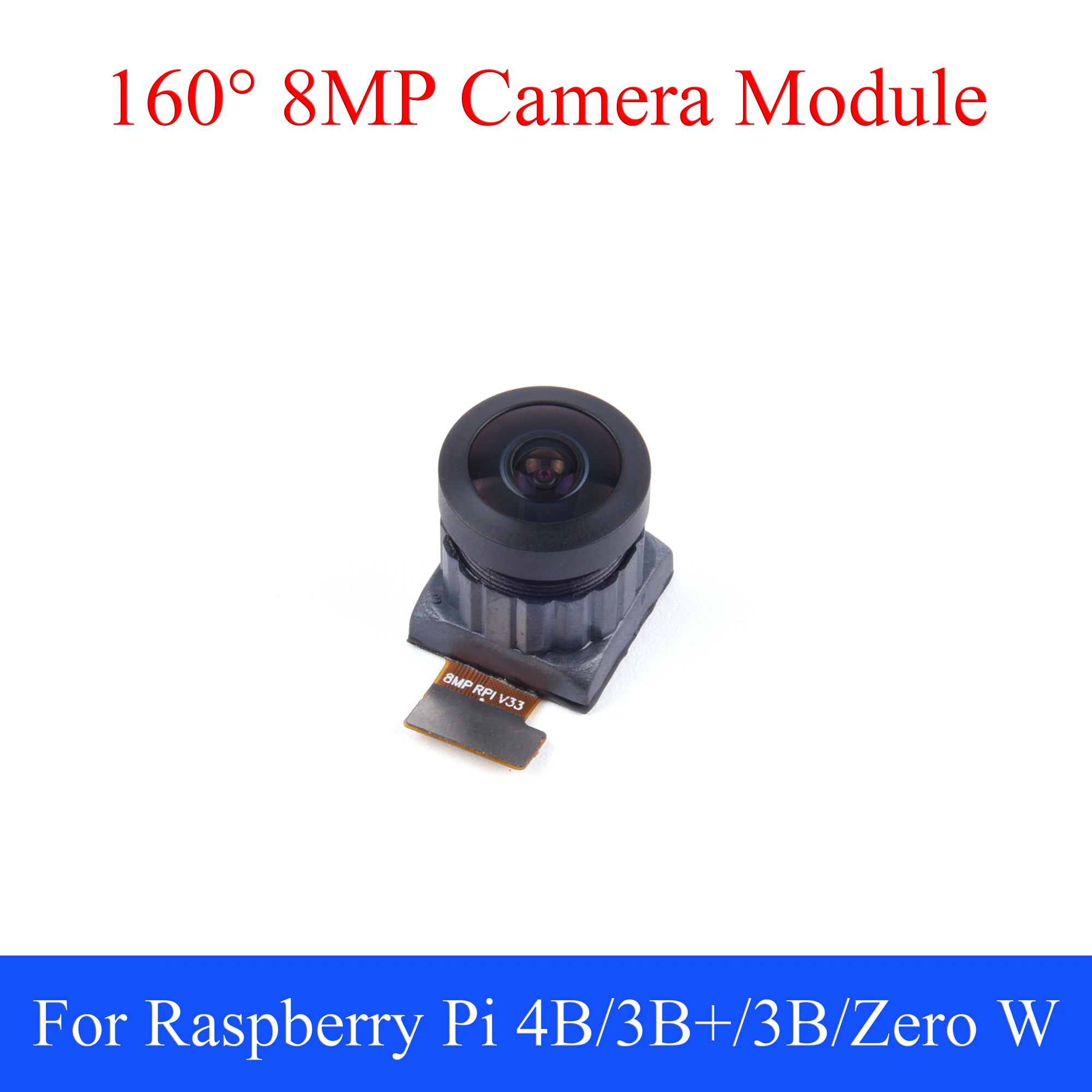 

Широкоугольный модуль для замены камеры Raspberry Pi V2, 160 °, 8 Мп, веб-камера для Raspberry Pi 4B/3B +/3B/Zero W