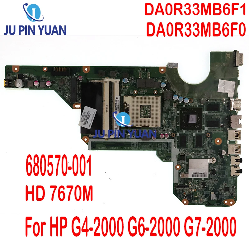 

680570-001 680570-501 680570-601 For HP G4-2000 G6-2000 G7-2000 Laptop Motherboard DA0R33MB6F1 DA0R33MB6F0 With 216-833000 HM76