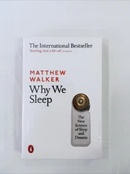 Why We Sleep: The New Science of Sleep and Dreams - Paperback Edition - Why We Sleep - 1Book