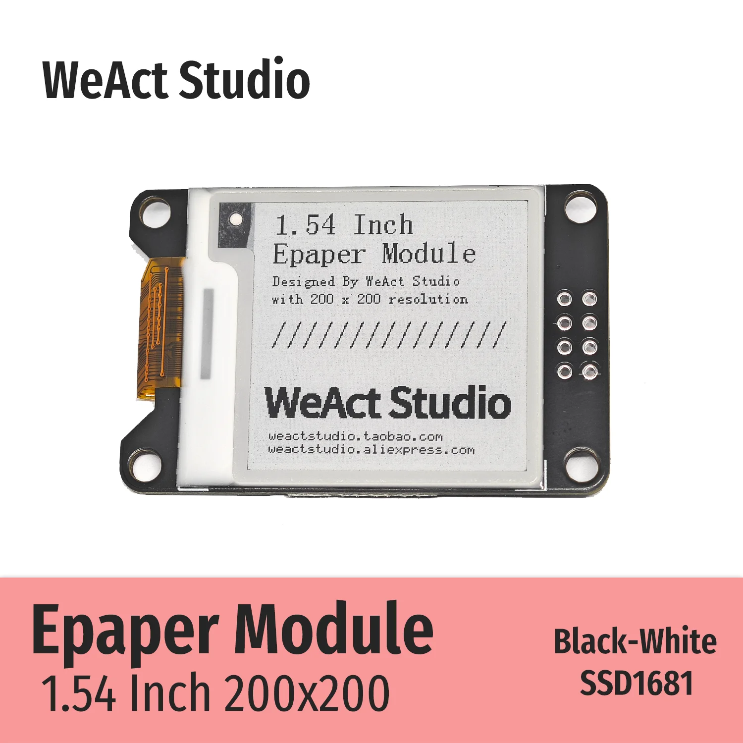 WeAct-Módulo Epaper de papel electrónico, pantalla de visualización de tinta electrónica, SPI, color blanco y negro, 1,54 pulgadas, 1,54 pulgadas